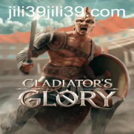 Unveiling GladiatorsGlory: A Thrilling Adventure Awaits with jili39